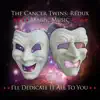 The Cancer Twins - I'll Dedicate All To You (feat. Magic Music) - Single